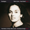 The Music of Italy: Sardegna - Canti Sardi, Vol. 1