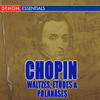 Chopin: Etudes, Polonaises & Waltzes