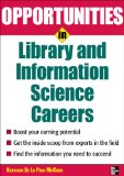 Opportunities in Library and Information Science (Opportunities in)