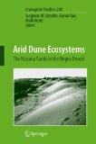 Arid Dune Ecosystems: The Nizzana Sands in the Negev Desert (Ecological Studies) (Ecological Studies)
