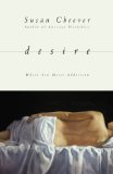 Desire: Where Sex Meets Addiction