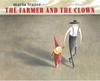Farmer and the Clown