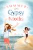 Summer of the Gypsy Moths