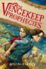 Vangekeep Prophecies