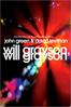 Will Grayson, Will Grayson