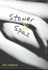 Stoner & Spaz