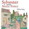 Sylvester and the Magic Pebble
