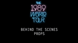 The 1989 World Tour Props