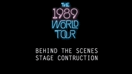 Stage Construction The 1989 World Tour Taylor
Swift