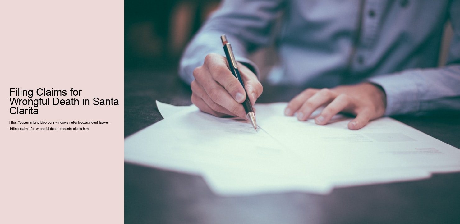Filing Claims for Wrongful Death in Santa Clarita  