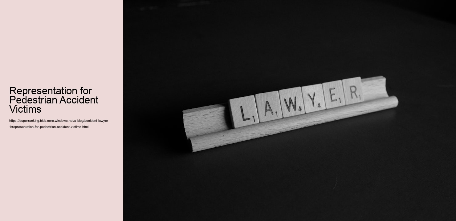 Representation for Pedestrian Accident Victims  