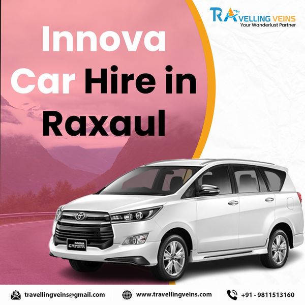 car hire in raxaul Toyota innova car hire in raxaul