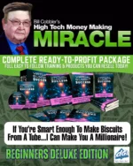 Bill Cobblers High Tech Money Making Miracle