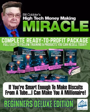 Bill Cobblers High Tech Money Making Miracle