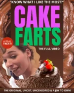 Cake Farts Original & Uncut Video