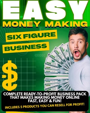 Easy Money Making Six Figure Business