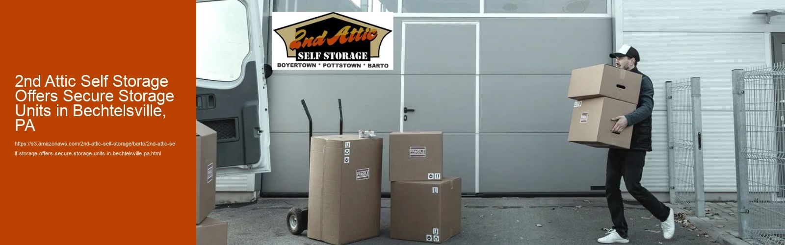 2nd Attic Self Storage Offers Secure Storage Units in Bechtelsville, PA
