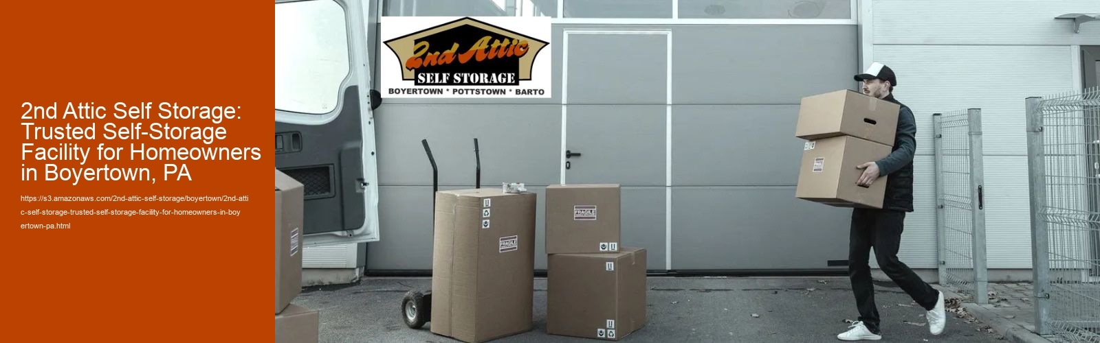 2nd Attic Self Storage: Trusted Self-Storage Facility for Homeowners in Boyertown, PA