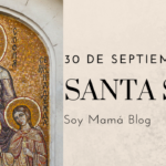 30 de septiembre: Santa Sofía