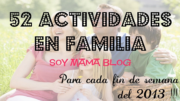 52 actividades en familia para el 2013
