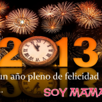 feliz 2013 soy mama blog