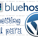 Bluehost el hosting ideal para Wordpress