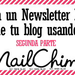 Crea un Newsletter RSS de tu Blog usando Mailchimp Segunda Parte