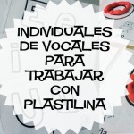 Individuales de vocales para trabajar con plastilina