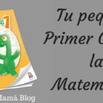Tu peque de Primer Grado y las Matematicas