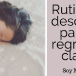 Rutina de descanso para el regreso a clases