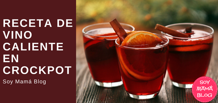 Receta de vino caliente en Crockpot