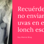 Recuérdenme no enviar más uvas en el lonch escolar