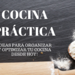 Cocina práctica en Soy Mamá Blog
