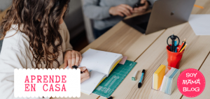 #AprendeEnCasa2 con Soy Mamá Blog