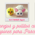 Conejos y pollitos con pompones para Pascuas