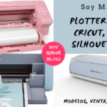 Plotters caseros: Cricut, Brother y Silhouette Cameo