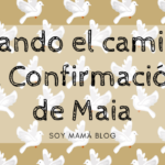 Iniciando el camino a la Confirmación de Maia