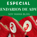 Especial 24 Calendarios de Adviento