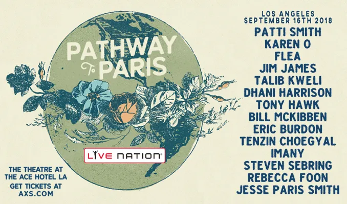 Concert poster for "Pathway to Paris" event in Los Angeles, September 16th 2018, featuring Patti Smith and other artists. Earth globe design with floral decoration, cream and teal color scheme. Live Nation event at The Theatre at Ace Hotel LA.