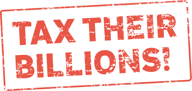Tax their billions logo red