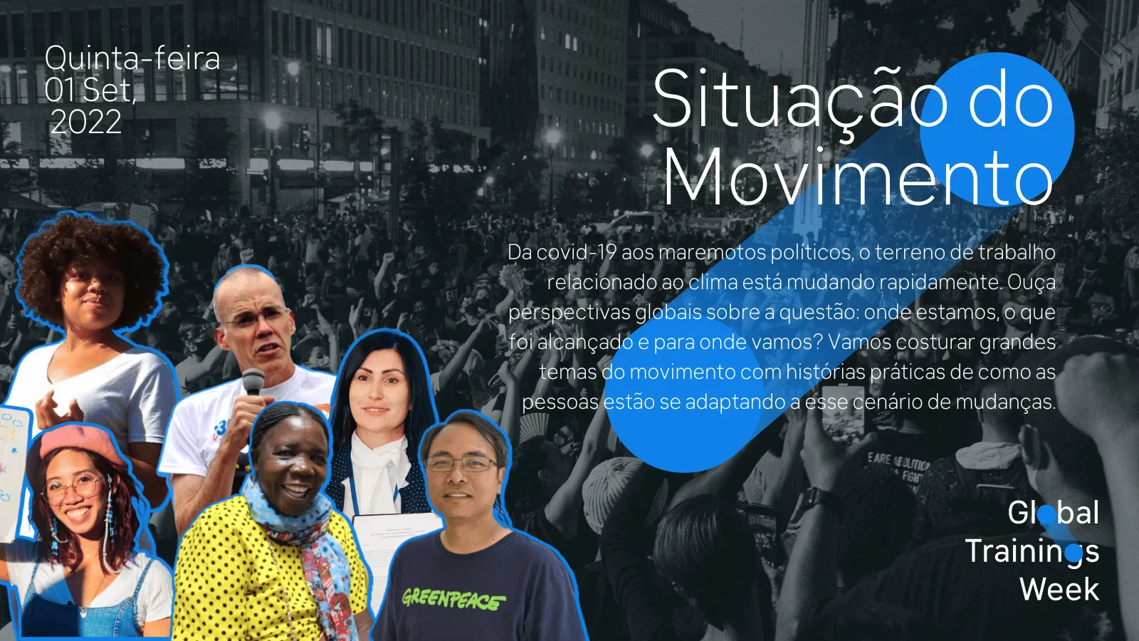 Global Training Week event on Sept 1, 2022: "Situação do Movimento" - diverse activists discussing movement adaptation amid global changes from COVID-19 to political earthquakes and climate shifts.