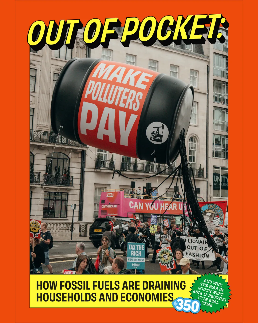 A protest scene featuring a giant inflatable barrel reading "MAKE POLLUTERS PAY" suspended above demonstrators holding signs about fossil fuels and climate action in an urban setting.