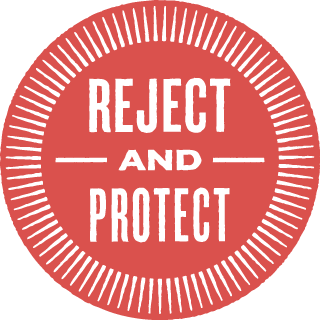 Reject and Protect