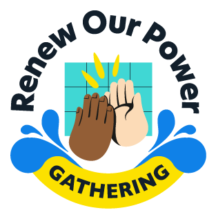 A logo featuring diverse hands raised together in a fist bump gesture against a teal grid background, with "Renew Our Power" text above and "GATHERING" on a yellow banner below, flanked by blue decorative elements.