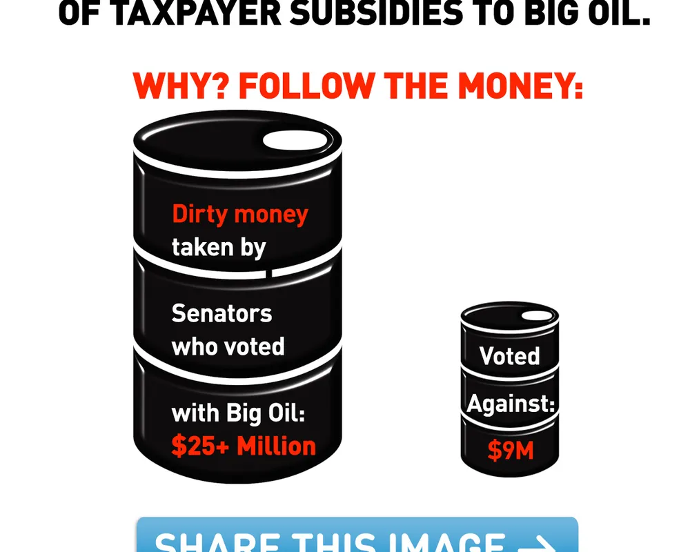 Image: Dirty money buys votes for Big Oil