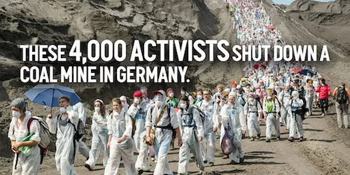 These 4,000 activists shut down one of Europe's biggest coal mines.