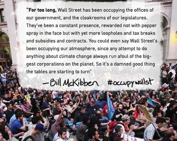 Bill McKibben and the climate movement stand in solidarity with #occupywallst