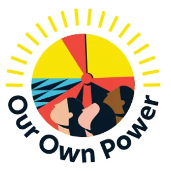 Logo showing a raised fist in the center of a bright yellow sun with radiating rays. The text "Our Own Power" curves around the bottom of the circular design in bold black letters.