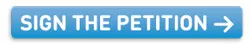 Sign the Petition Button