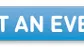 Start an Event Button